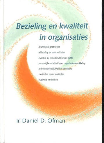 BEZIELING EN KWALITEIT IN ORGANISATIES 9789021588766, Verzenden, D.D. Ofman