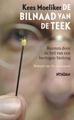 De bilnaad van de teek 9789046813843 Kees Moeliker, Verzenden, Kees Moeliker
