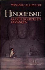 Hindoeisme / Omega-reeks / nr. 11 9789061528401, Boeken, Verzenden, Gelezen, W. Callewaert