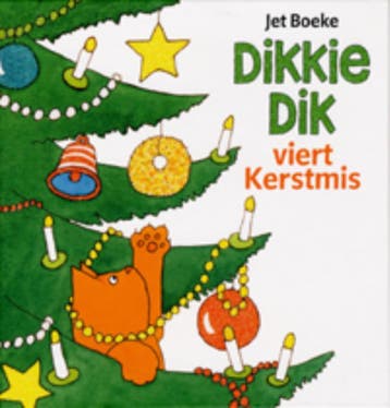 Dikkie Dik viert Kerstmis / Dikkie Dik 9789025748647, Verzenden, Zo goed als nieuw, Jet Boeke
