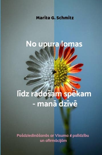 No Upura Lomas Ldz Radošam Spkam - Man Dzv | Nieuw, Verzenden, Marita G. Schmitz