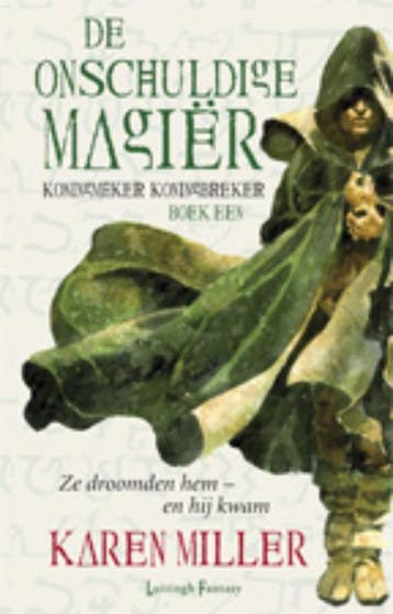 De onschuldige magiër / Koningmaker Koningbreker / 1, Verzenden, Gelezen, Karin Miller