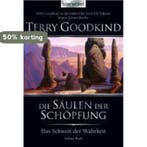 Das Schwert der Wahrheit 07. Die Säulen der Schöpfung, Verzenden, Terry Goodkind