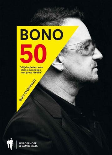 Bono 50 9789089311177 Bart Steenhaut, Verzenden, Bart Steenhaut