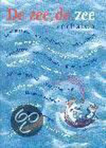 De zee, de zee 9789000034406 Carli Biessels, Verzenden, Carli Biessels