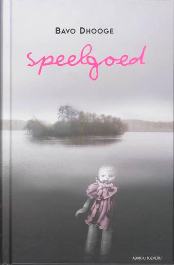 Speelgoed 9789059323889 Bavo Dhooge, Boeken, Verzenden, Gelezen, Bavo Dhooge