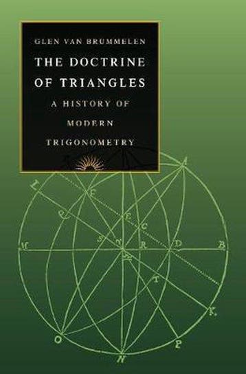 The Doctrine of Triangles 9780691179414 Glen Van Brummelen, Verzenden, Zo goed als nieuw, Glen Van Brummelen