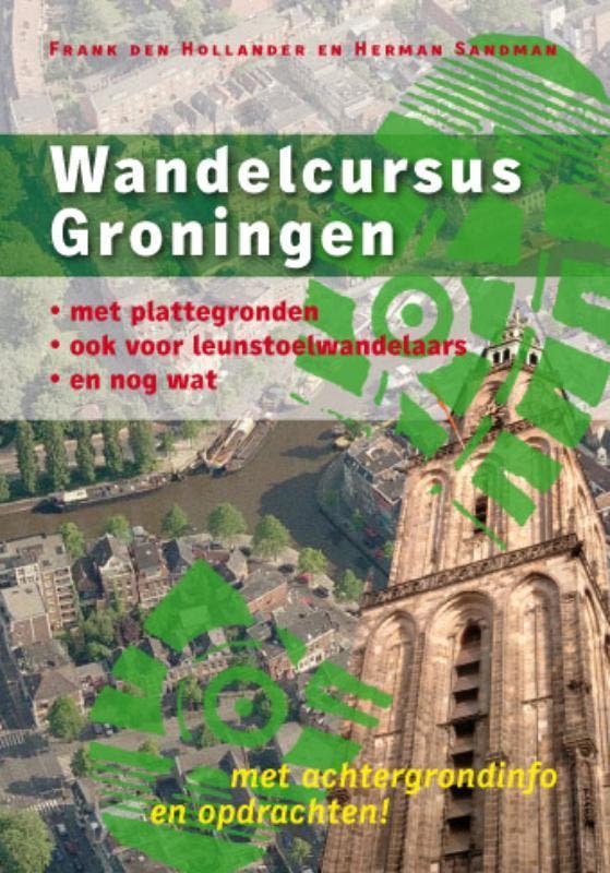 Wandelcursus Groningen 9789077487778 H. Sandman, Boeken, Reisgidsen, Gelezen, Verzenden