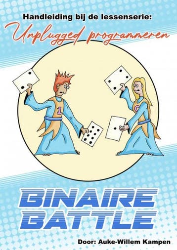 Binaire Battle 9789403602868 Auke-Willem Kampen, Verzenden, Zo goed als nieuw, Auke-Willem Kampen