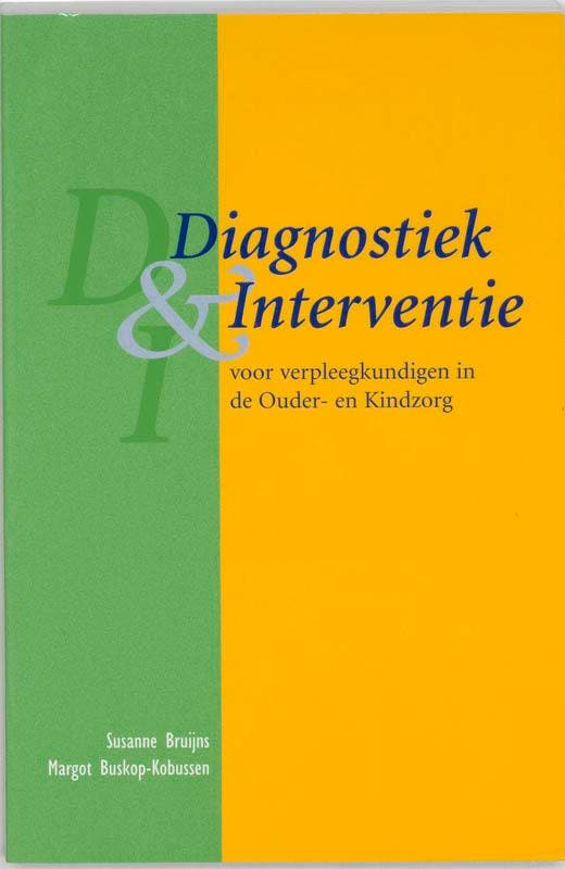 Diagnostiek & interventie voor verpleegkundigen in de ouder-, Boeken, Wetenschap, Gelezen, Verzenden