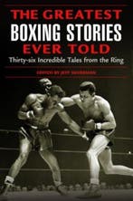 Greatest Boxing Stories Ever Told 9781592284795, Boeken, Verzenden, Gelezen, Jeff Silvermann