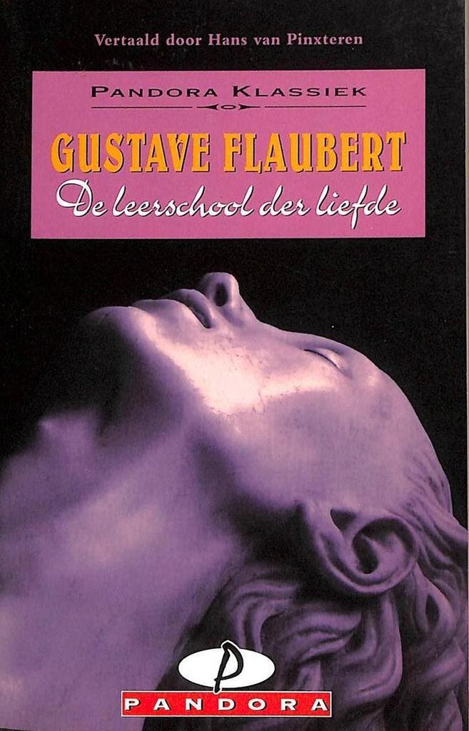 De leerschool der liefde / Pandora klassiek 9789025456467, Boeken, Romans, Gelezen, Verzenden