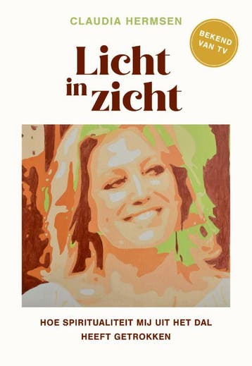 Licht in zicht 9789043936514 Claudia Hermsen, Boeken, Verzenden, Zo goed als nieuw, Claudia Hermsen