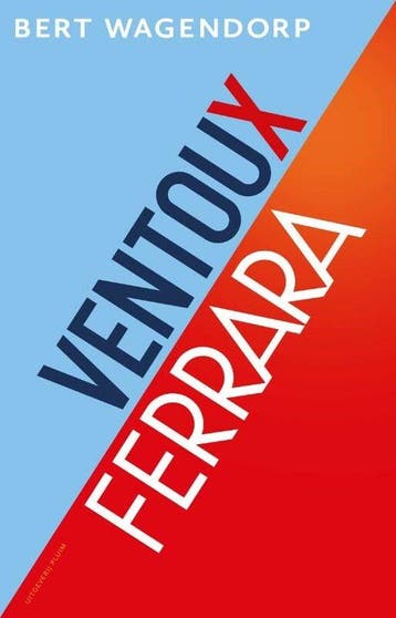 Ventoux ; Ferrara 9789493304475 Bert Wagendorp, Verzenden, Zo goed als nieuw, Bert Wagendorp