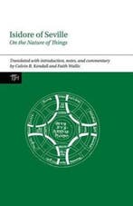 Isidore of Seville, On the Nature of Things 9781781382943, Verzenden, Calvin B. Kendall
