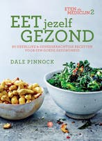 Eet jezelf gezond / Eten als medicijn / 2 9789048822348, Verzenden, Dale Pinnock