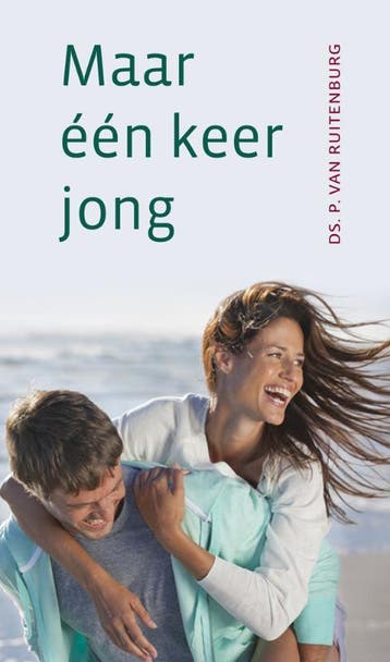 Maar een keer jong 9789033126574 P. van Ruitenburg, Verzenden, P. van Ruitenburg