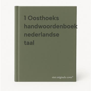1 Oosthoeks handwoordenboek nederlandse taal 9789060462331, Verzenden, Gelezen
