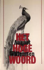 HOGE WOORD 9789029557467 August Willemsen, Verzenden, Gelezen, August Willemsen