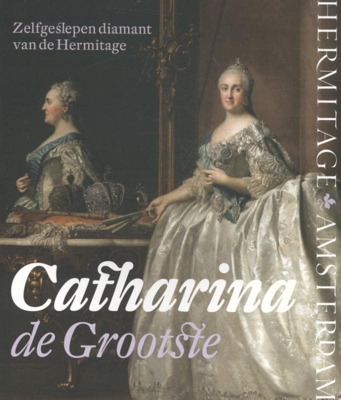 Catharina de Grootste 9789078653608 Amsterdam Hermitage, Boeken, Kunst en Cultuur | Beeldend, Gelezen, Verzenden