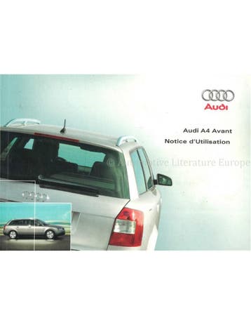 2001 AUDI A4 AVANT INSTRUCTIEBOEKJE FRANS, Auto diversen, Handleidingen en Instructieboekjes