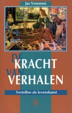 De kracht van verhalen - Jac Vroemen - 9789062290666 - Paper, Boeken, Verzenden, Nieuw