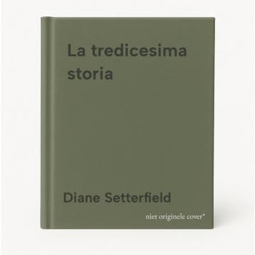 La tredicesima storia 9788804580461 Diane Setterfield, Boeken, Verzenden, Gelezen, Diane Setterfield