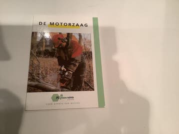 De motorzaag / De motorzaag / 1 9789074481526 Peter Bongen, Verzenden, Peter Bongen
