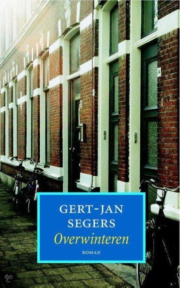 Overwinteren 9789023990314 G.J. Segers, Verzenden, G.J. Segers