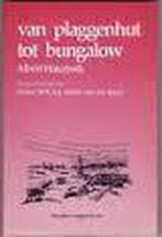 Van plaggenhut tot bungalow 9789065230508 Waterbolk, Verzenden, Waterbolk