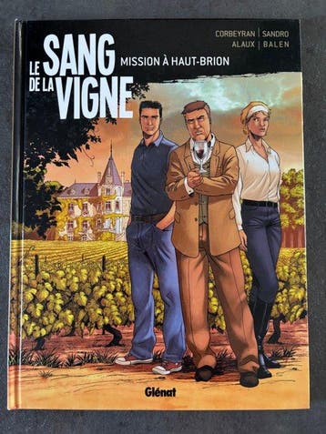 Le Sang de la Vigne T1 + dédicace couleur - C - 1 Album -, Nieuw