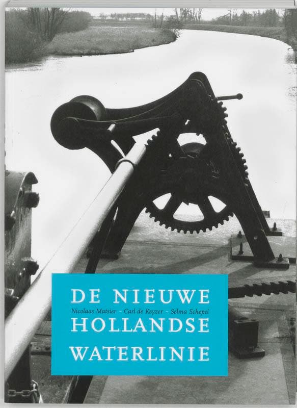 De Nieuwe Hollandse Waterlinie 9789040095535 S. Schepel, Livres, Guerre & Militaire, Envoi