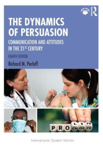 The Dynamics Of Persuasion |  | Nieuw, Verzenden, Nieuw