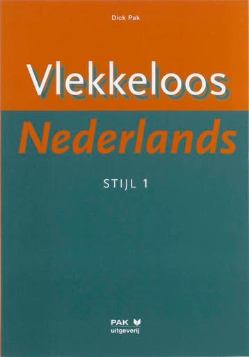 Vlekkeloos Nederlands Stijl 1 9789077018057 D. Pak, Boeken, Verzenden, Zo goed als nieuw, D. Pak