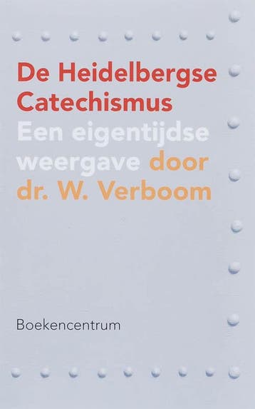 De Heidelbergse Catechismus 9789023922292 W. Verboom, Verzenden, Zo goed als nieuw, W. Verboom