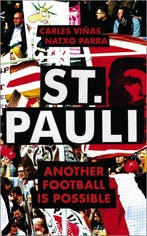 St Pauli Another Football is Possible 9780745340906, Verzenden, Carles Vinas