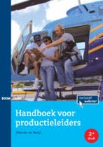 Handboek voor productieleiders 9789059316171, Boeken, Verzenden, Gelezen, Désirée te Nuijl