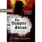 The Vampire Shrink 9781402792786 Lynda Hilburn, Verzenden, Lynda Hilburn