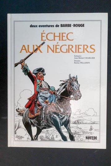 Barbe Rouge - Echec aux négriers + dédicace - C - 1 Album -, Livres