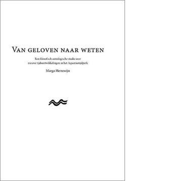 Van geloven naar weten 9789491886515 Marga Herrewijn, Verzenden, Marga Herrewijn