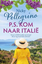 P.S. Kom naar Italië (9789026166990, Nicky Pellegrino), Boeken, Verzenden, Nieuw