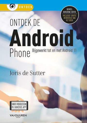 Ontdek de Android Phone 9789463562010 Joris de Sutter, Verzenden, Joris de Sutter