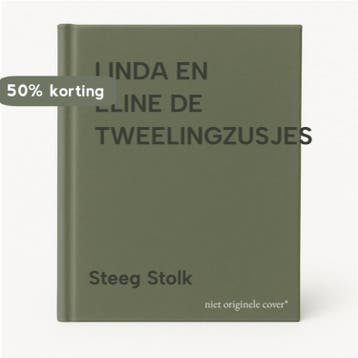 LINDA EN ELINE DE TWEELINGZUSJES 9789033109652 Steeg Stolk, Verzenden, Steeg Stolk