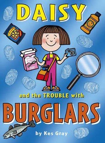 Daisy and the Trouble with Burglars 9781849416818 Kes Gray, Verzenden, Gelezen, Kes Gray