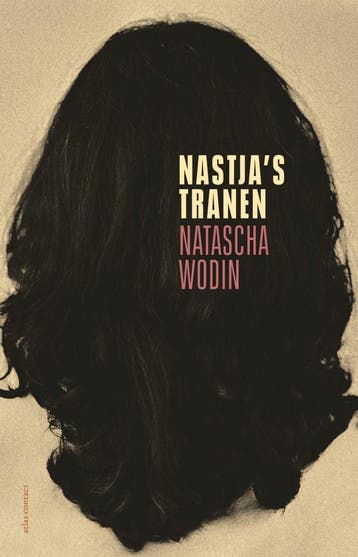 Nastja's tranen (Goed), Verzenden, Nieuw