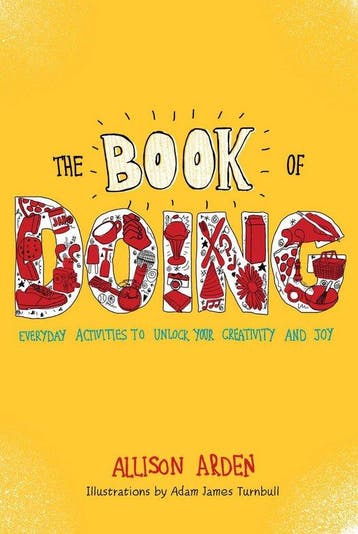 The Book of Doing 9780399537349 Allison Arden, Verzenden, Zo goed als nieuw, Allison Arden