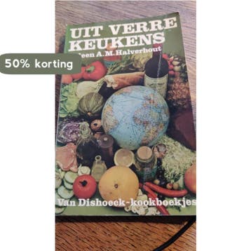Uit verre keukens 9789026930539 Halverhout, Verzenden, Gelezen, Halverhout