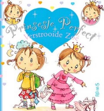 Verstrooide Zoe / Prinsesje Perfect 9789037487848, Boeken, Verzenden, Gelezen, Fabienne Blanchut