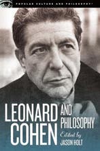 Leonard Cohen and Philosophy 9780812698565, Verzenden
