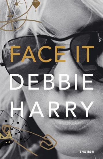 Face It 9789000359165 Debbie Harry, Boeken, Verzenden, Zo goed als nieuw, Debbie Harry